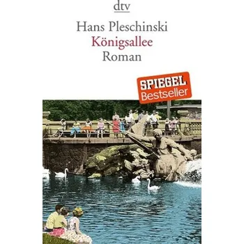 Königsallee - Pleschinski, Hans [DE] (2015, Brožovaná, DTV)