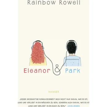 Eleanor & Park - Rainbow Rowell [DE] (2015, Vázaná, Hanser)