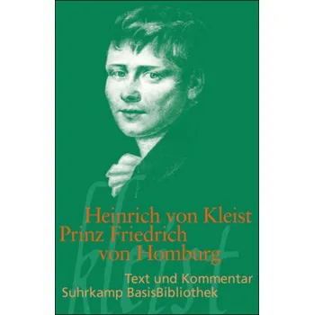 Prinz Friedrich von Homburg - Kleist, Heinrich von [DE] (2009, Brožovaná, Suhrkamp)
