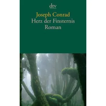 Herz der Finsternis - Joseph Conrad [DE] (2009, Brožovaná / brožovaná, DTV)