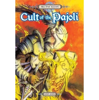 Arcane Rites: Cult of the Pajoli - Birks, Simon; Griffoni, Carlos; Michael, Joseph A.; Schmidt, Mark [EN] (2022, Měkká, Blue Fox Publishing)