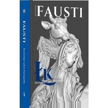 Rozważaj i głoś Ewangelię według św. Łukasza - Fausti Silvano [PL] (2022, Brožovaná, Bratni Zew)