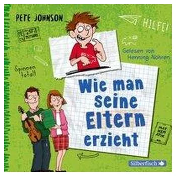 Wie man seine Eltern erzieht (Eltern 1) - Johnson Pete