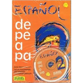 Espanol de pe a pa język hiszpański część 2 podręcznik z zeszyte [ES] (Netýká se, Europa)