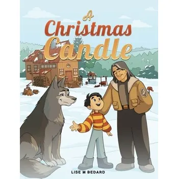 A Christmas Candle - Bedard, Lise M [EN] (2024, Taschenbuch, Austin Macauley Publishers)