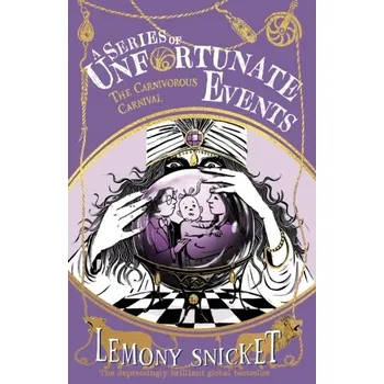 The Carnivorous Carnival - Lemony Snicket [EN] (2024, Brožovaná, HarperCollins Publishers)