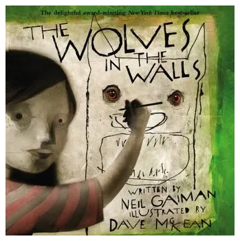 Umění The Wolves in the Walls - Neil Gaiman [EN] (2005,, Brožovaná, HarperCollins)