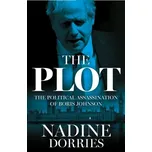The Plot - Dorries, Nadine