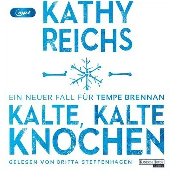 Kalte, kalte Knochen - Kathy Reichs [DE] (2022, Digitální, Random House Audio)