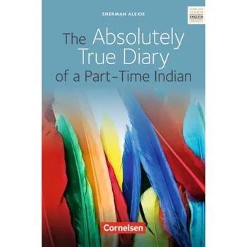 The Absolutely True Diary of a Part-Time Indian - Sherman Alexie [DE-EN] (2009, Brožovaná, Cornelsen)