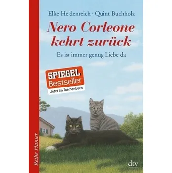 Nero Corleone kehrt zurück - Elke Heidenreich