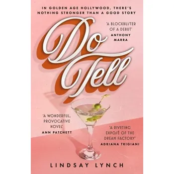 Beletrie pro dospělé Do Tell - Lynch, Lindsay