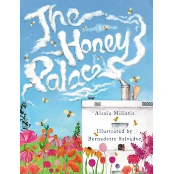 První čtění The Honey Palace - Miliatis, Alexia [EN] (2024, Brožovaná, Austin Macauley Publishers)