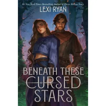 Beneath These Cursed Stars - Ryan, Lexi [EN] (2024, Firma, Hodder & Stoughton)
