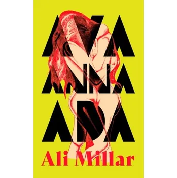 Ava Anna Ada - Millar, Ali