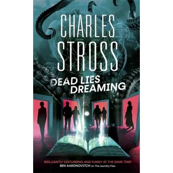 Dead Lies Dreaming - Charles Stross [EN] (2021, Měkká, Little, Brown Book Group)
