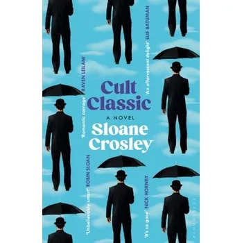Cestování Cult Classic - Crosley, Sloane [EN] (2022, Firma, Bloomsbury Publishing PLC)