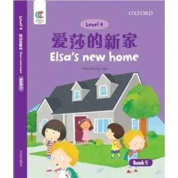 Elsa's New Home - Lee, Howchung [EN] (2021, Brožovaná, Oxford University Press,China Ltd)