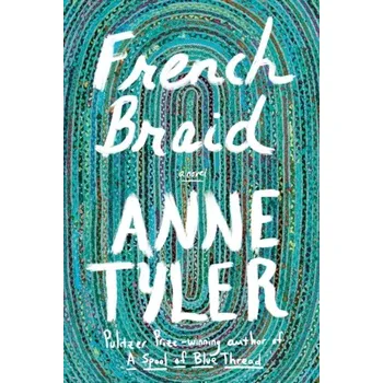 Umění French Braid - Anne Tyler [EN] (2022, Firma, Knopf Doubleday Publishing Group)