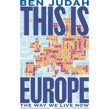 Cestování This is Europe - Judah, Ben [EN] (2023, Firma, Pan Macmillan)