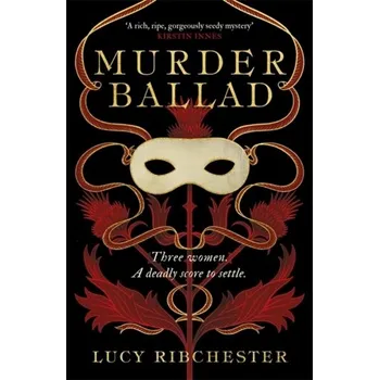 Murder Ballad - Ribchester, Lucy [EN] (2024, Firma, Bonnier Books Ltd)