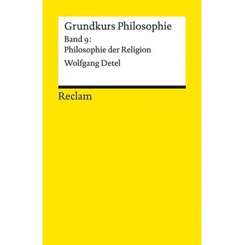 Grundkurs Philosophie - Detel, Wolfgang [DE] (2023, Brožovaná, Reclam Philipp Jun.)