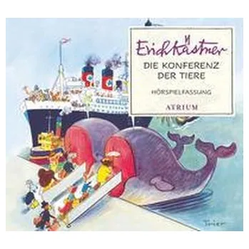 Die Konferenz der Tiere - Erich Kästner [DE] (2023, CD, Atrium Verlag)