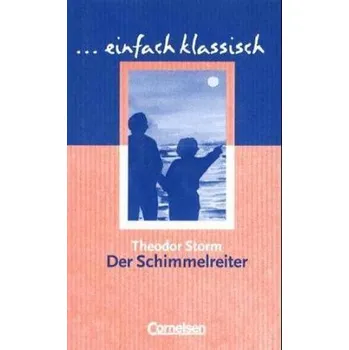 Der Schimmelreiter - Theodor Storm