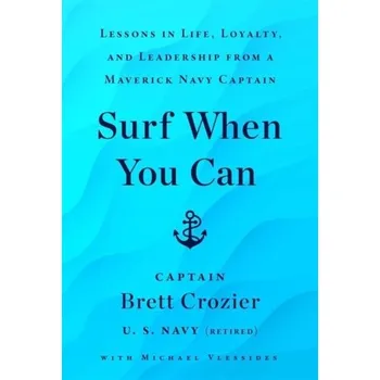 Osobní rozvoj Surf When You Can - Crozier, Brett [EN] (2023, Firma, Bonnier Books Ltd)