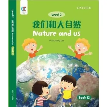 Nature and Us - Lee, Howchung [EN] (2021, Brožovaná, Oxford University Press,China Ltd)