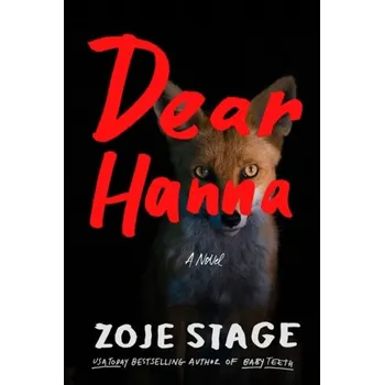 Dear Hanna - Stage, Zoje