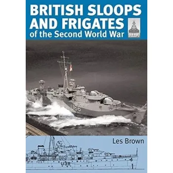 ShipCraft 27 - British Sloops and Frigates of the Second World War - Brown Les