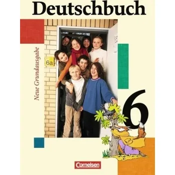 Cizí jazyk 6. Schuljahr, Schülerbuch - Schurf, Bernd [DE] (2007, Vázaná, Cornelsen)