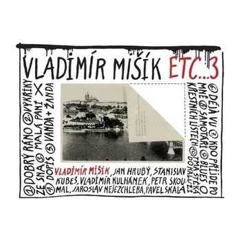 Česká hudba ETC...3 - Vladimír Mišík