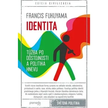 Identita - Francis Fukuyama [SK] (2019, Firma, Premedia)
