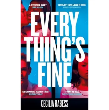 Everything's Fine - Rabess, Cecilia [EN] (2023, Firma, Pan Macmillan)