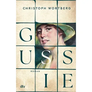 Gussie - Wortberg, Christoph [DE] (2024, Firma, dtv Verlagsgesellschaft)
