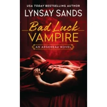 Bad Luck Vampire - Sands, Lynsay