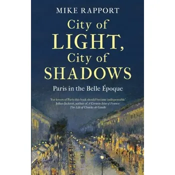 City of Light, City of Shadows - Rapport, Mike