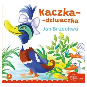 Pohádka Kaczka-dziwaczka - Jan Brzechwa