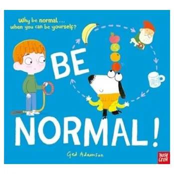 První čtění Be Normal! - Adamson, Ged