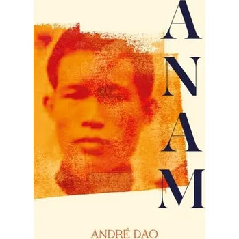 Cestování Anam - Dao, Andre
