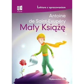 Encyklopedie Mały Książę z opracowaniem - Antoine de Saint-Exupéry