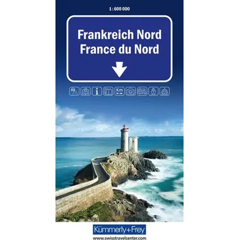 Frankreich Nord Strassenkarte 1:600 000 - Hallwag Kümmerly+Frey AG [DE-EN-FR-IT] (2023, Karta, Kümmerly und Frey)
