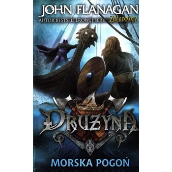 Drużyna 9 Morska pogoń - John Flanagan