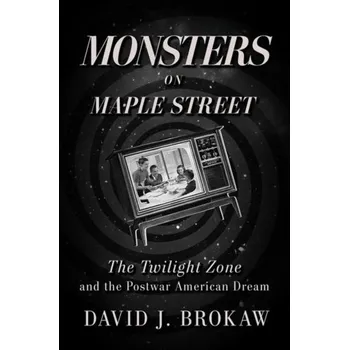 Cestování Monsters on Maple Street - Brokaw, David J.