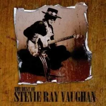 Zahraniční hudba CD Stevie Ray Vaughan: The Best Of Stevie Ray Vaughan 2008