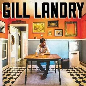 Zahraniční hudba LP Gill Landry: Gill Landry 2022 LP + CD Vinyl