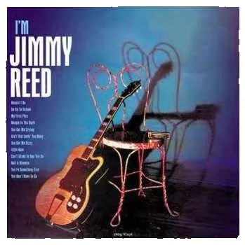 Zahraniční hudba LP Jimmy Reed: I'm Jimmy Reed 2022 180g Vinyl