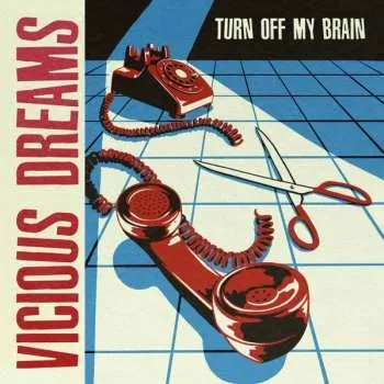 Zahraniční hudba LP Vicious Dreams: Turn Off My Brain 2024 Coloured Splatter Vinyl